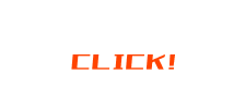 CLICK!